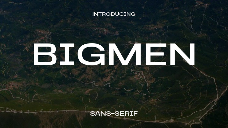 Bigmen Font