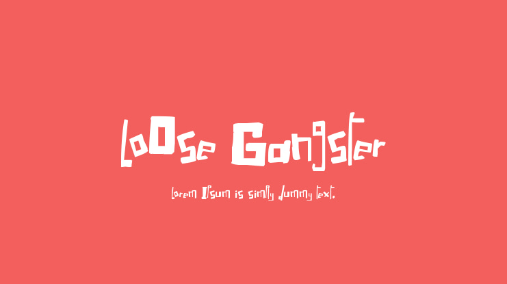 LoOse Gangster Font