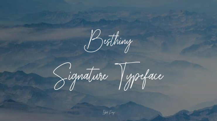 Besthiny Signature Font