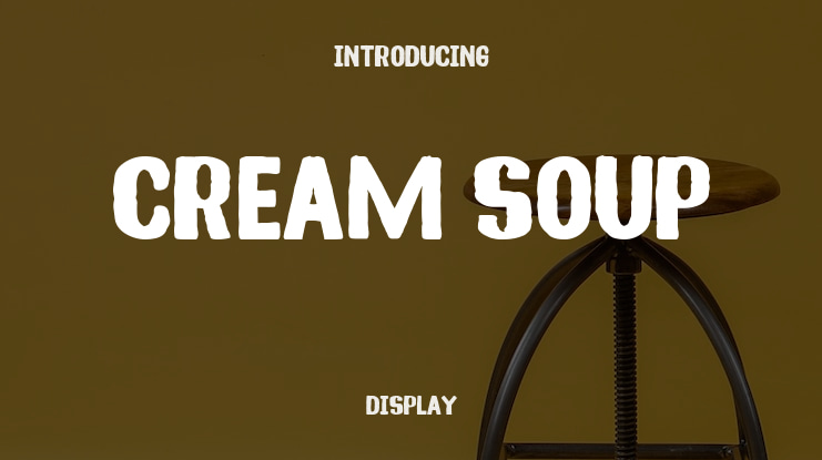 Cream Soup Font
