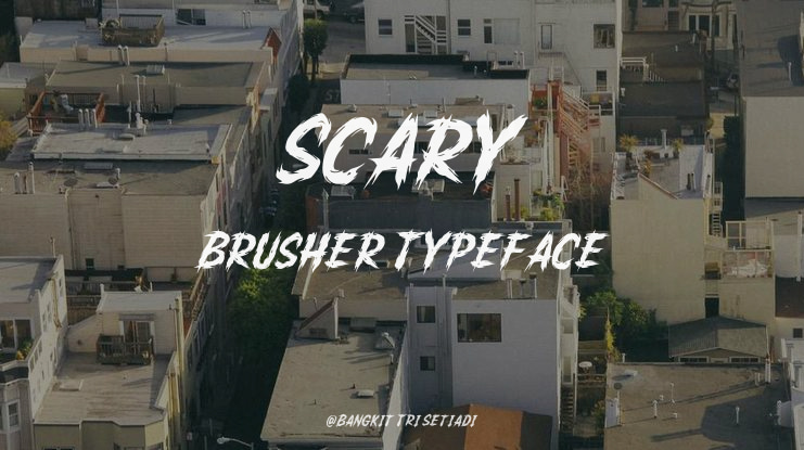 Scary Brusher Font