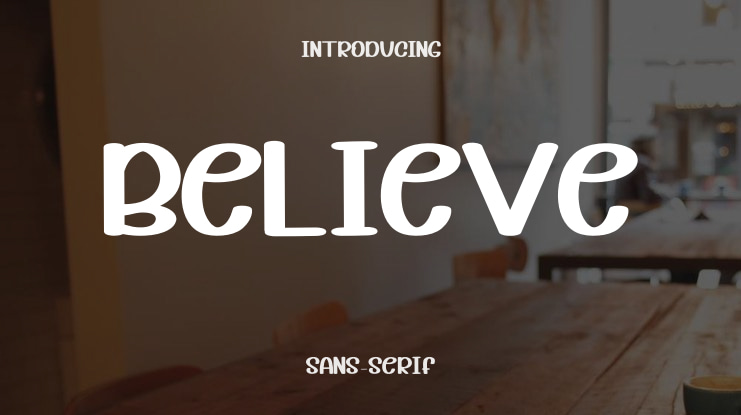 Believe Font