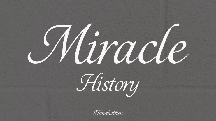 Miracle History Font