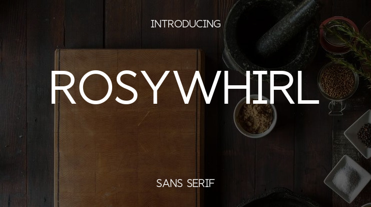 Rosywhirl Font