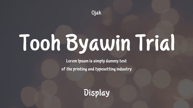 Tooh Byawin Trial Font