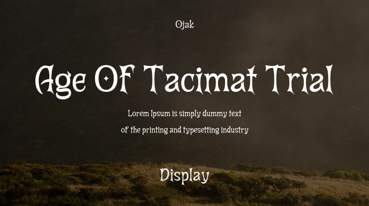 Age Of Tacimat Trial Font