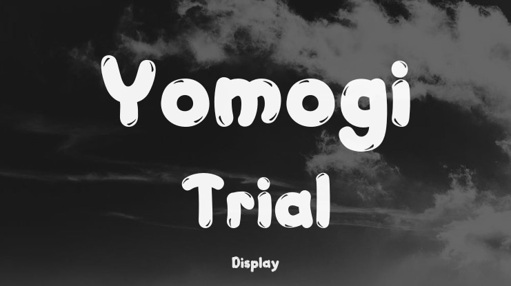 Yomogi Trial Font