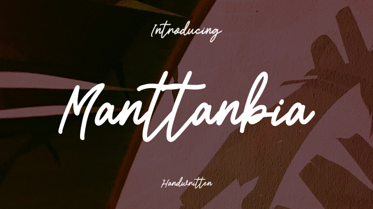 Manttanbia Font