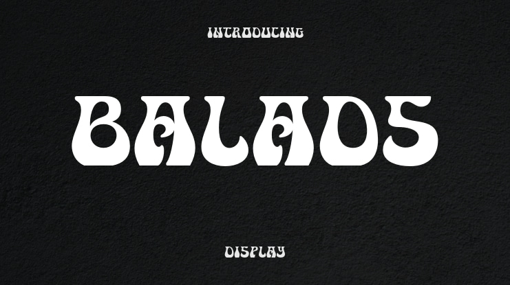 Balads Font Family