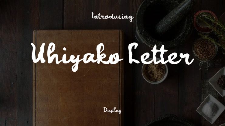 Uhiyako Letter Font