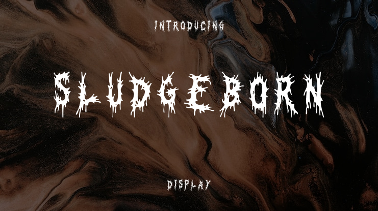 Sludgeborn Font