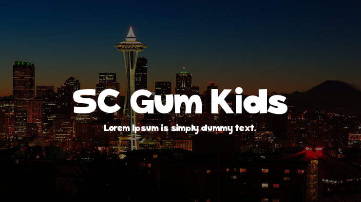 SC Gum Kids Font Family