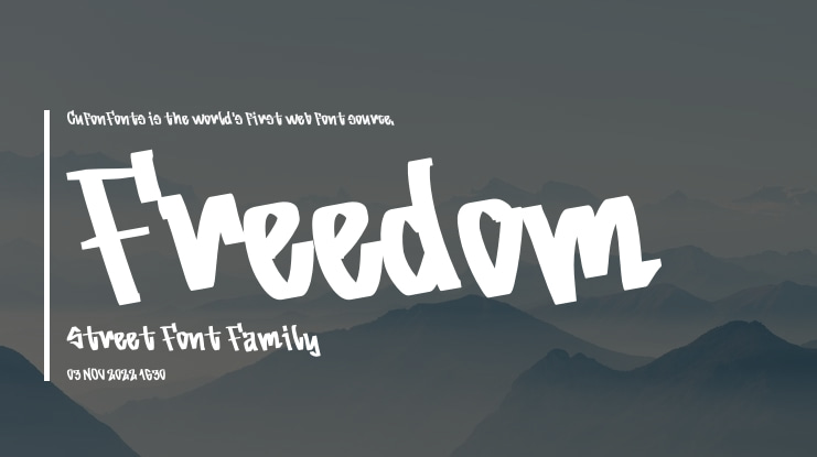 Freedom Street Font