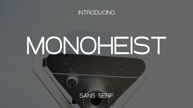 Monoheist Font Family