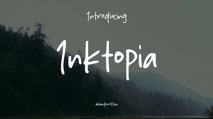 Inktopia Font