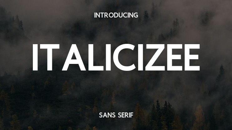 Italicizee Font