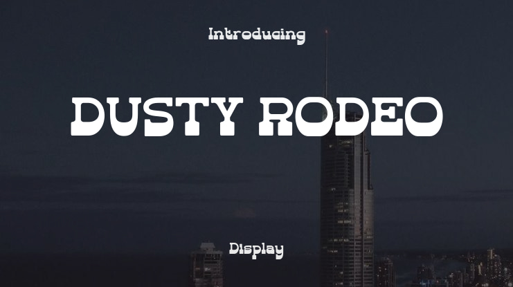 DUSTY RODEO Font