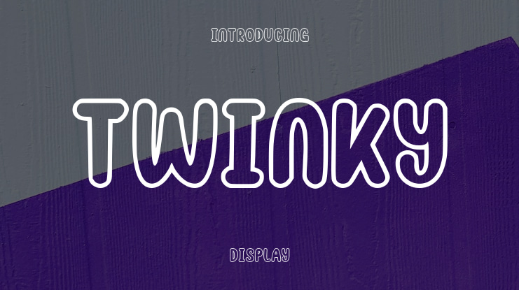 Twinky Font