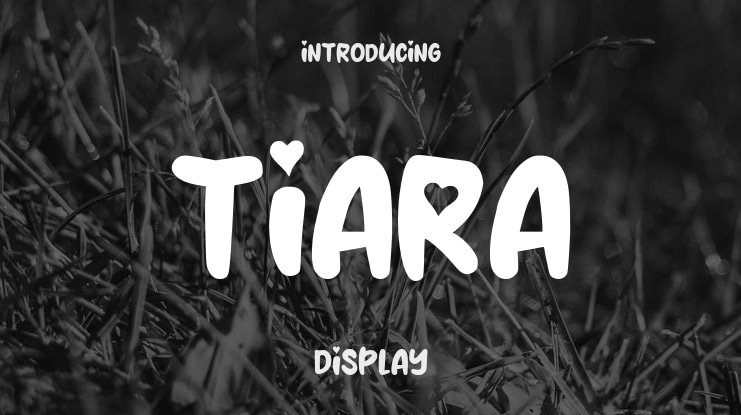 Tiara Font