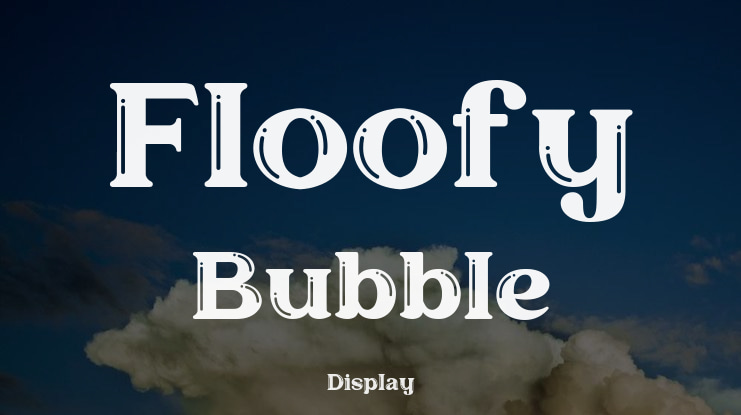 Floofy Bubble Font