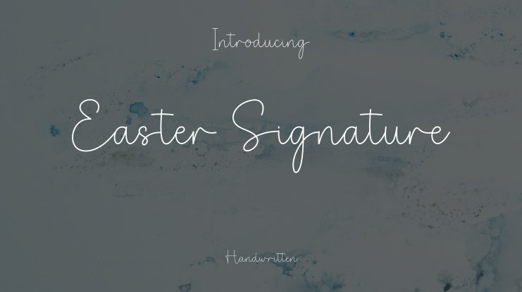 Easter Signature Font