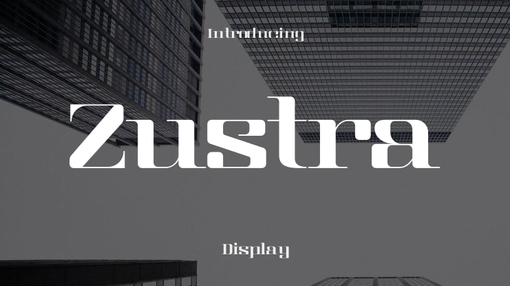 Zustra Font Family