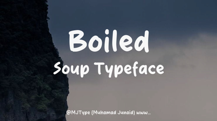 Boiled Soup Font