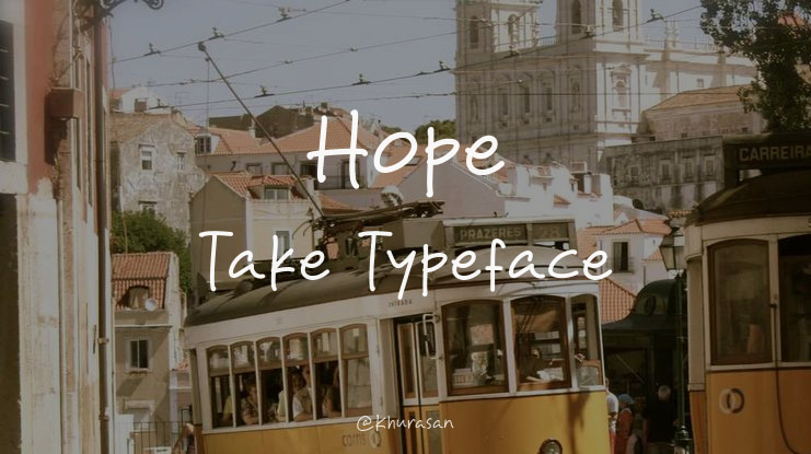 Hope Take Font
