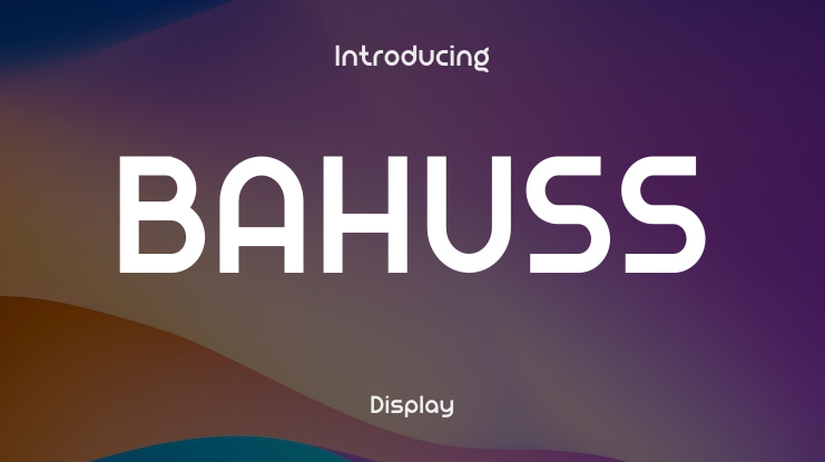 BAHUSS Font