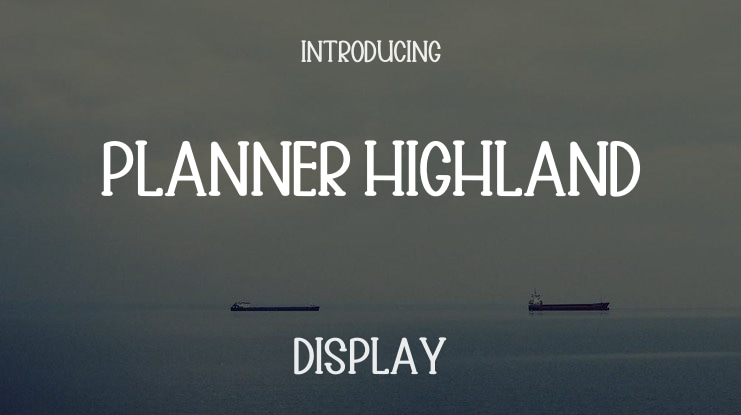 Planner Highland Font
