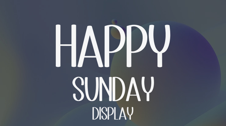 Happy Sunday Font