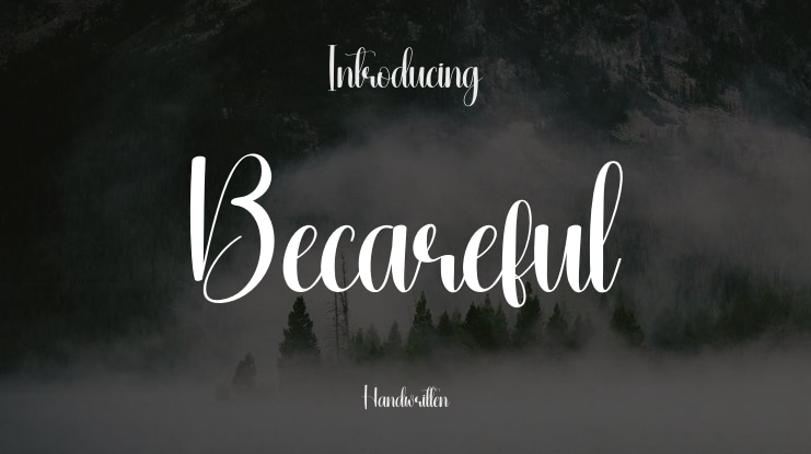 Becareful Font