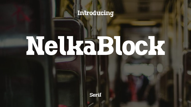 NelkaBlock Font