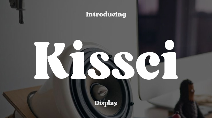 Kissci Font
