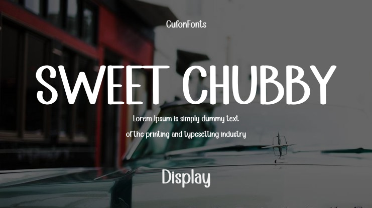 SWEET CHUBBY Font