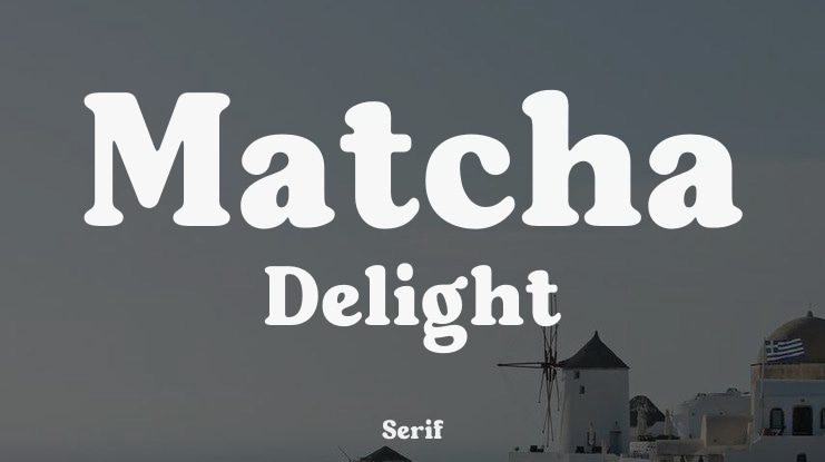 Matcha Delight Font