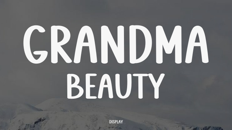 Grandma Beauty Font