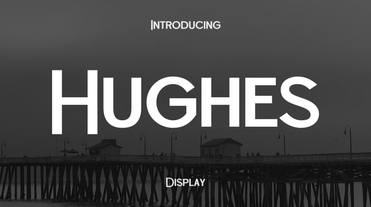 Hughes Font