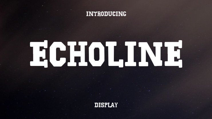 Echoline Font