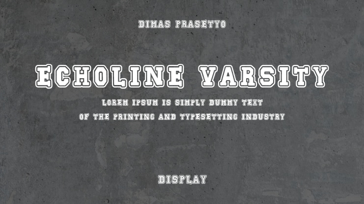 Echoline Varsity Font