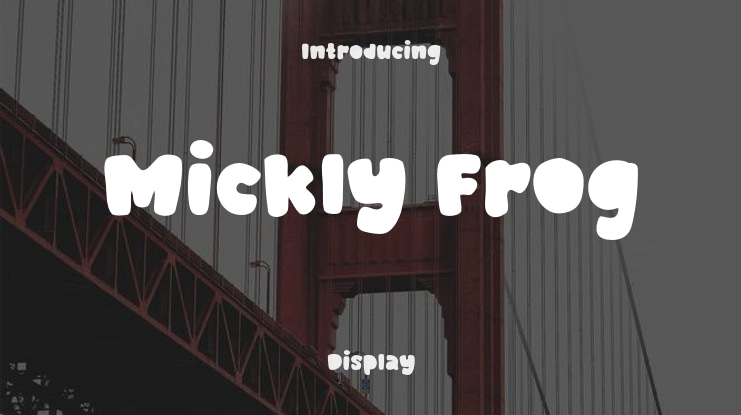 Mickly Frog Font