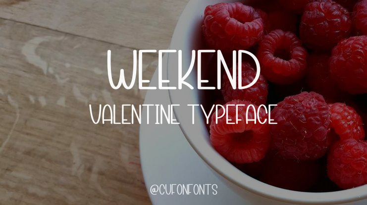 Weekend Valentine Font