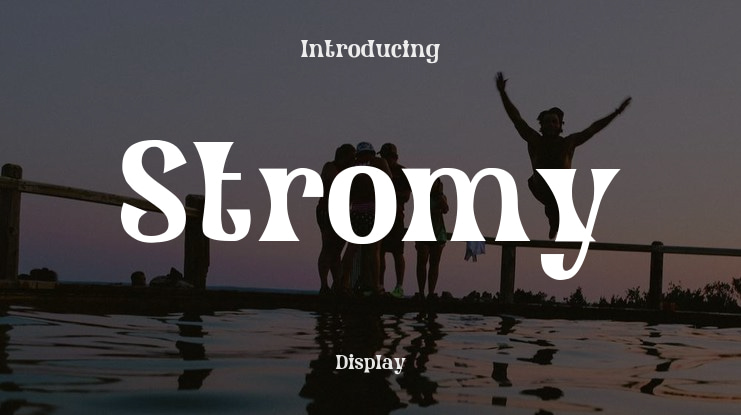 Stromy Font