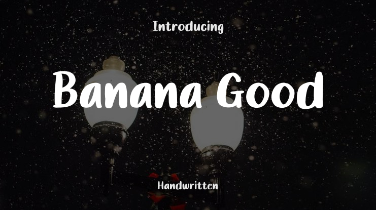 Banana Good Font