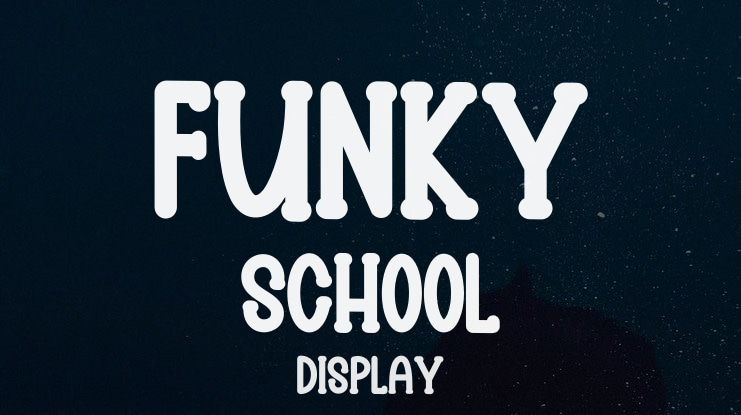 Funky School Font
