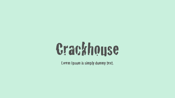 Crackhouse Font