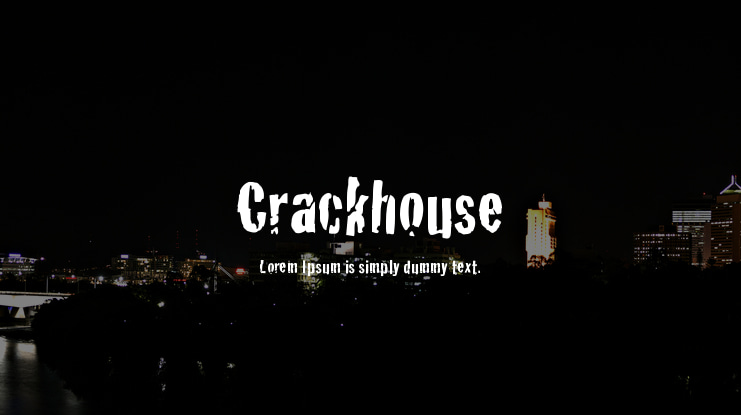 Crackhouse Font