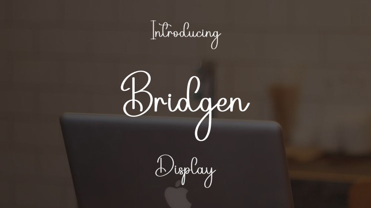 Bridgen Font