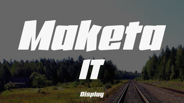 Maketa IT Font