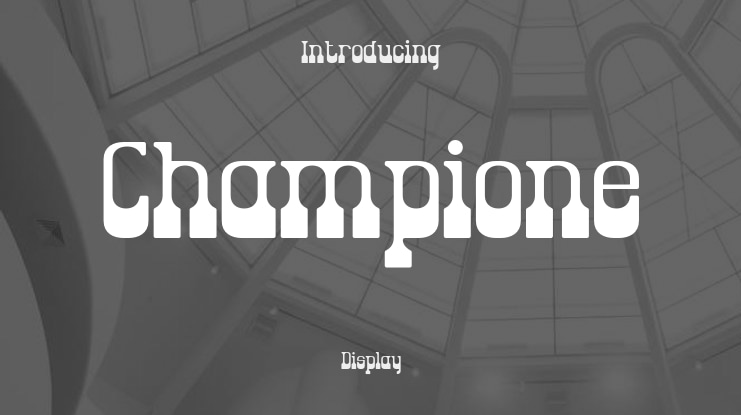 Champione Font Family